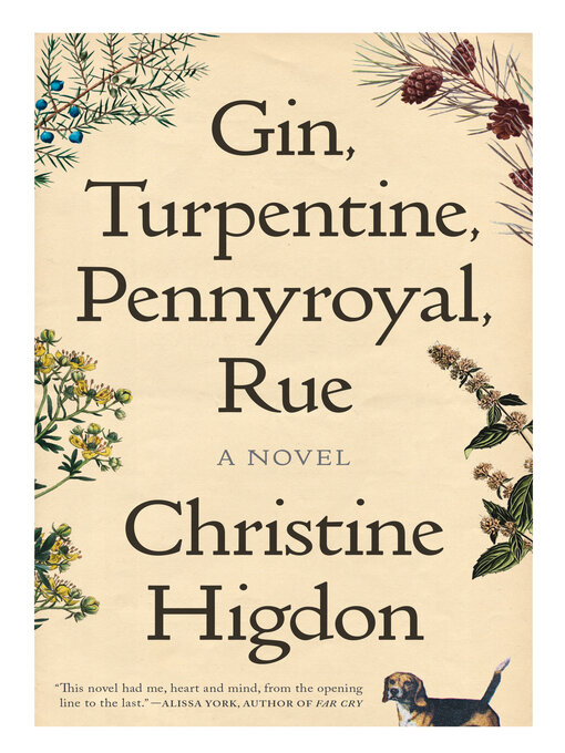 Title details for Gin, Turpentine, Pennyroyal, Rue by Christine Higdon - Available